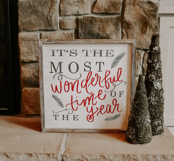 'It's the Most Wonderful Time of the Year' Wooden Sign - Nous Wanderlust Stories