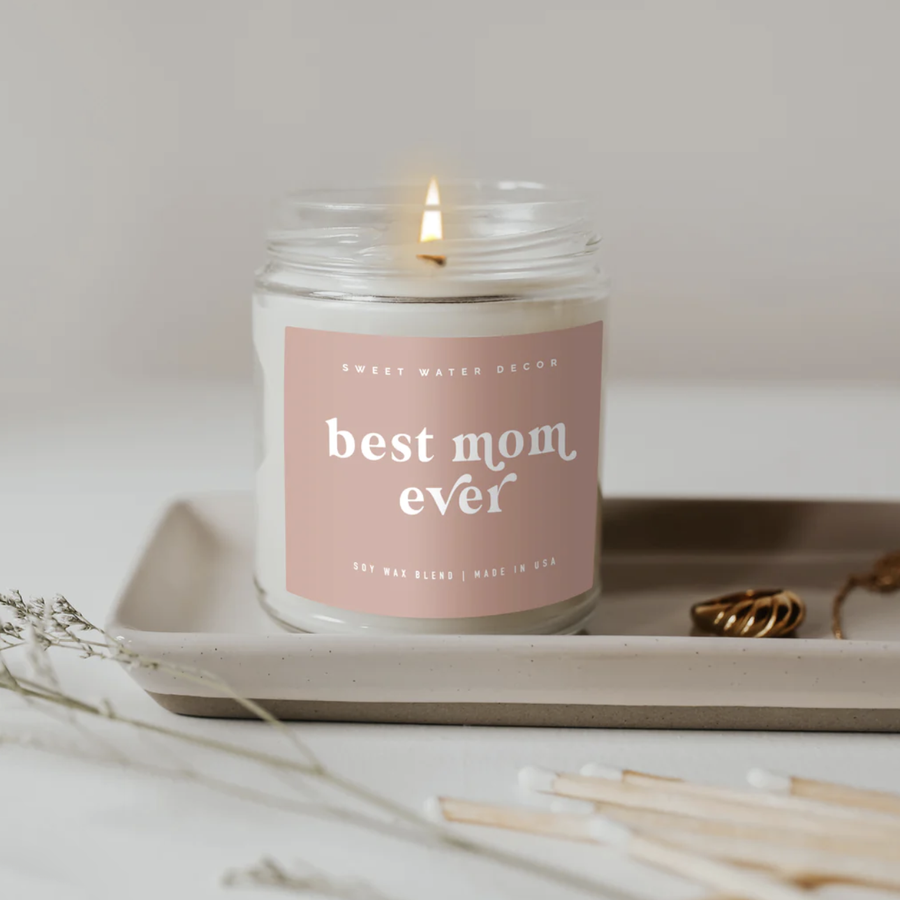 'Best Mom Ever' Soy Candle - Nous Wanderlust Stories