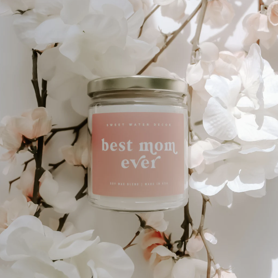 'Best Mom Ever' Soy Candle - Nous Wanderlust Stories